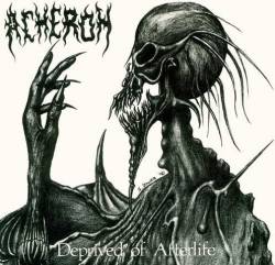 Acheron (AUS) : Deprived of Afterlife